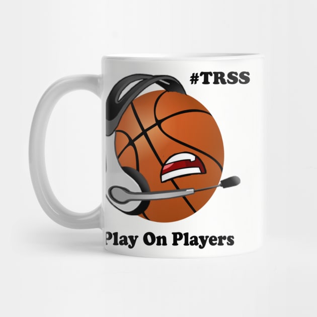 TRSS Basketball by RAGE Works Shop